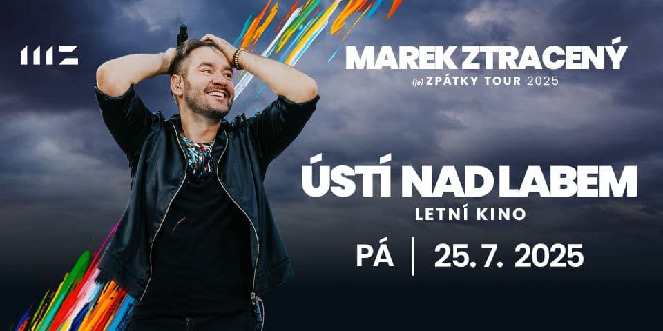MAREK ZTRACENÝ (je) ZPÁTKY TOUR 2025: Ústí nad Labem
