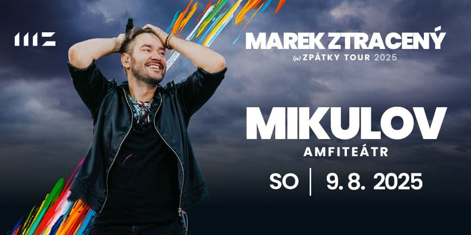 MAREK ZTRACENÝ (je) ZPÁTKY TOUR 2025: Mikulov II.