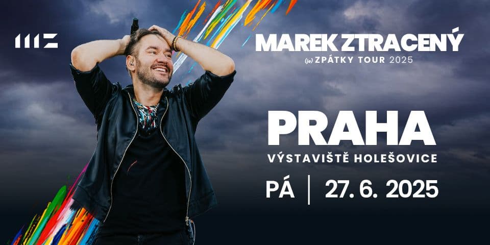 MAREK ZTRACENÝ (je) ZPÁTKY TOUR 2025: Praha I.